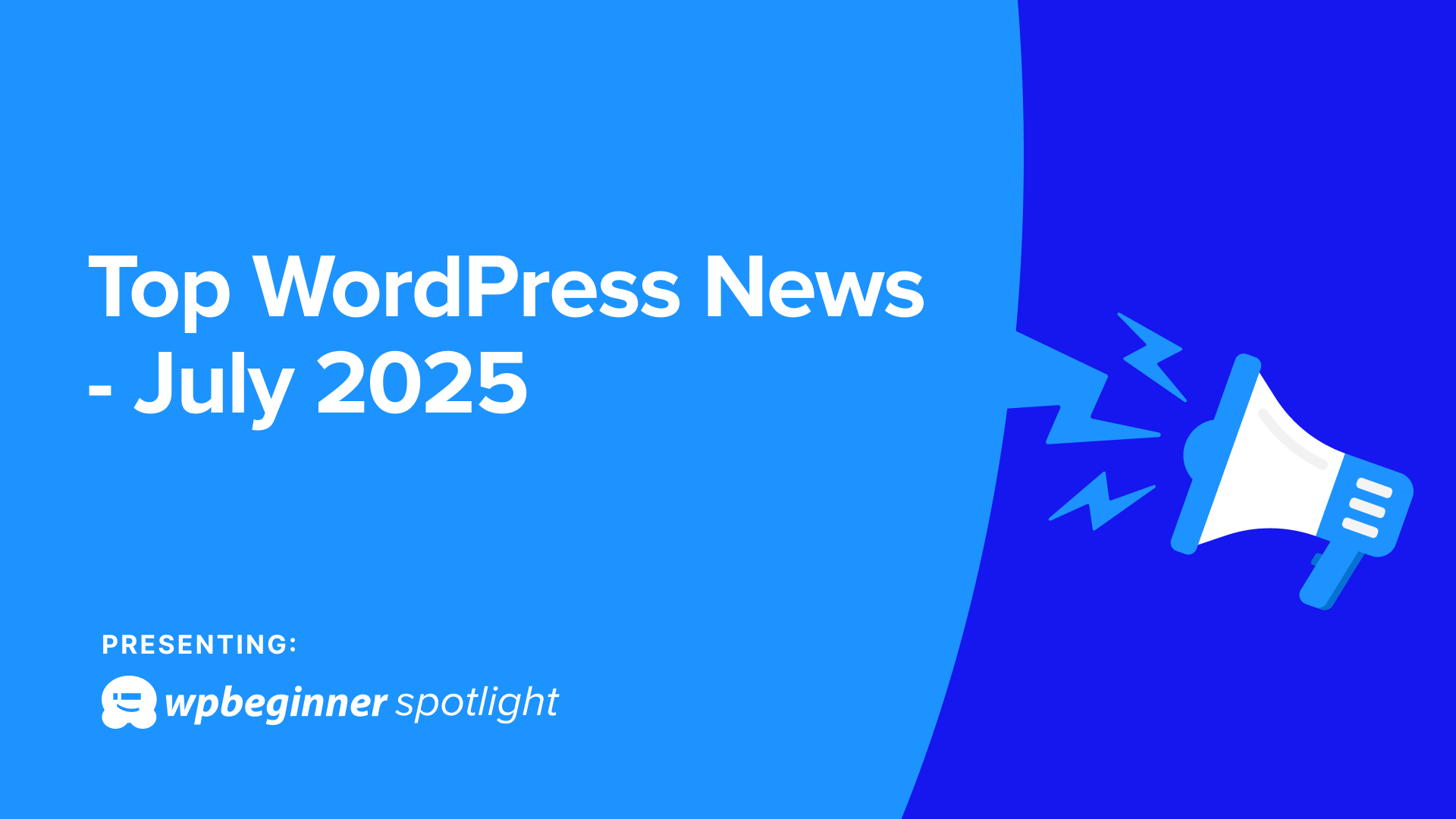 WPBeginner Spotlight 14: From Entry Automation to AI Building Blocks - The Future of WordPress is Here